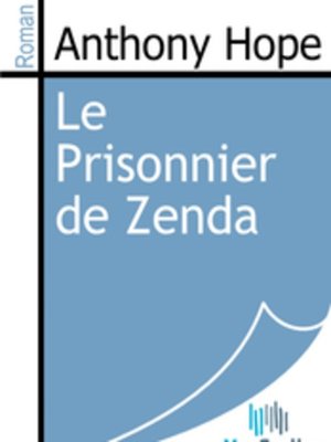 cover image of Le Prisonnier de Zenda